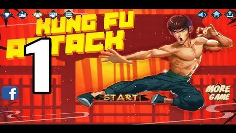 Kung Fu Attack - Gameplay Walkthrough Part 1 (Android & iOS)