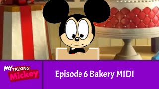 2014 My Talking Mickey Season 1 - Episode 6 Bakery Midi