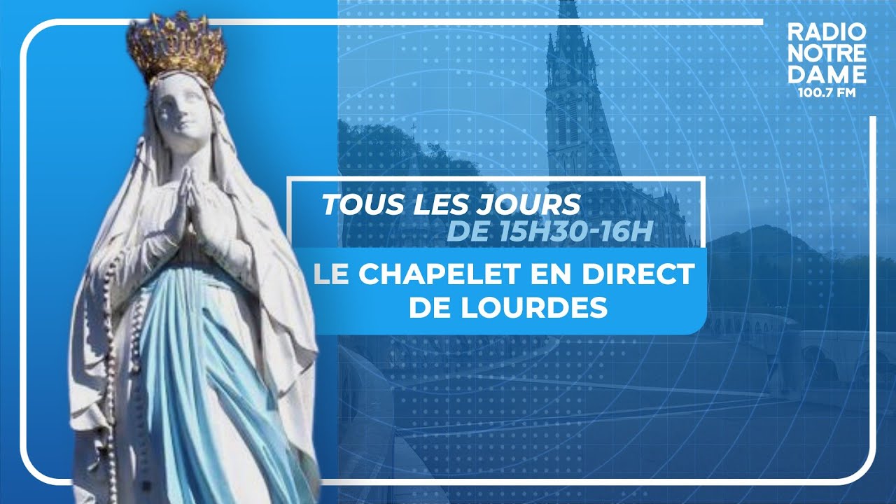 Chapelet en direct de Lourdes - 26/11/2023 - YouTube