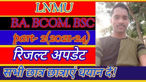 Lnmu part- 2 Results update! part-2 Results date 2023|
