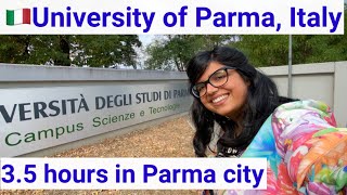 My Visit to Parma City, University of Parma, Italy