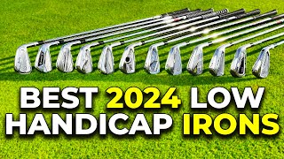 BEST IRONS FOR LOW HANDICAPS 2024!