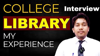 College Librarian Interview Experience Questions Asked In Library Science Interview 2024