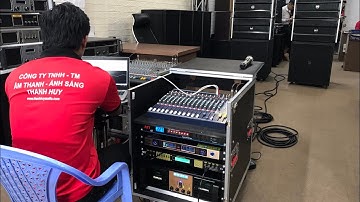Test Dàn Âm thanh Nhạc Sống Giá Rẻ - Khuyến Mãi 56 triệu. Loa array về Sơn La. LH 0799060399