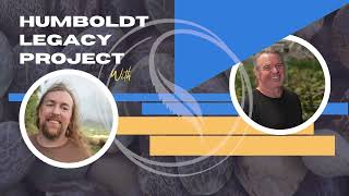 Humboldt Legacy Project with Host Kevin Jodrey:  Joshua Stroud of Concious Culitvators