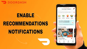How To Enable Recommendations Notifications On Doordash App