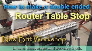 Router Table Double End Stop