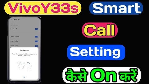How To Smart Call Setting In Vivo Y33s || Vivo Y33s Smart Call कैसे करे || Technical Akhilesh