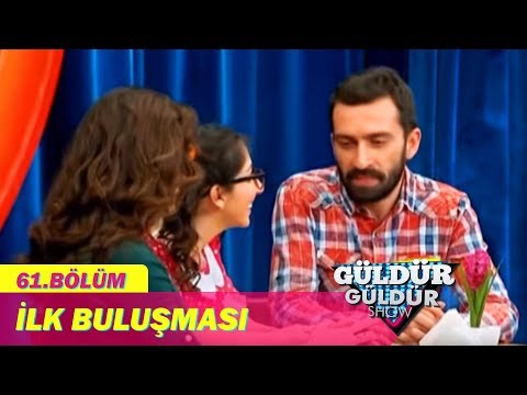 Güldür Güldür Show 61.Bölüm - İlk Buluşma