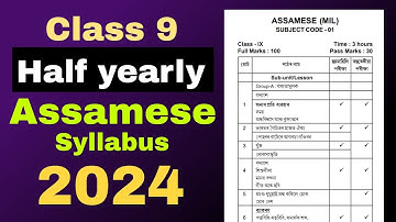 Class 9 half yearly syllabus 2024 Assamese (MIL) SEBA board