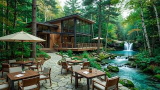 Positive Jazz With Streamside Café Nature Sounds – Soothing Jazz Helps You Reduce Stress