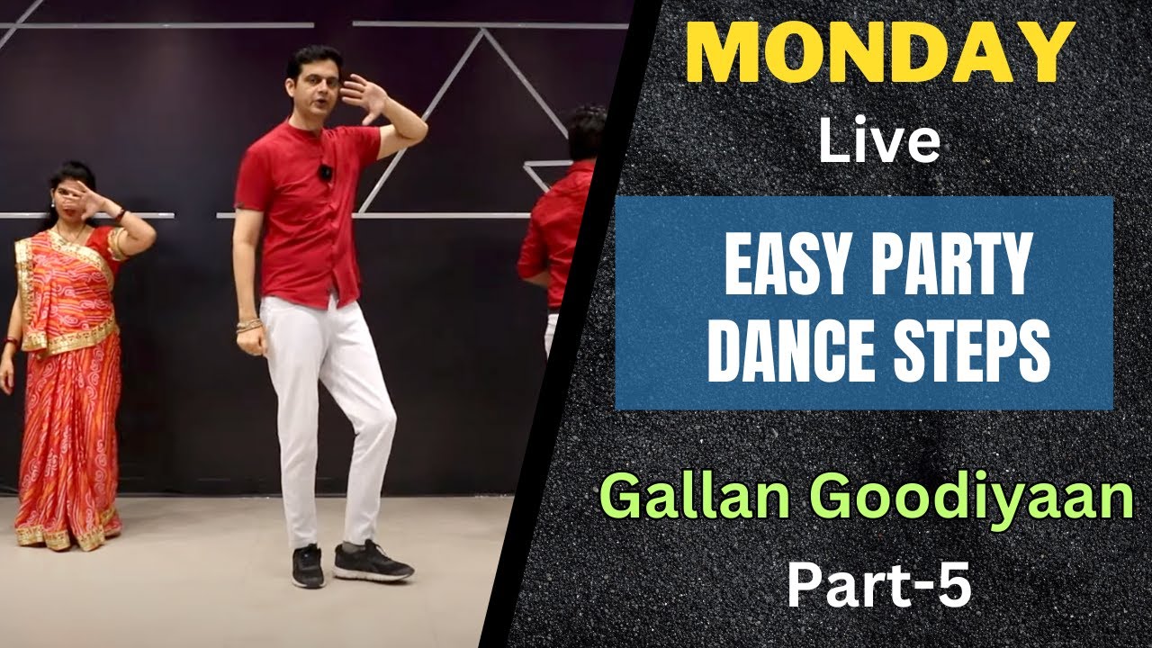 monday-live-dance-class-party-dance-song-gallan-goodiyan-part-5-easy