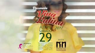 Pasarela Viva Latina 2017 Valladolid, Yucatán. México.