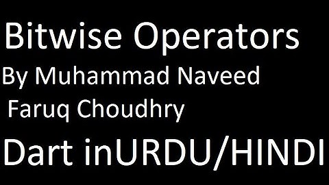 Bitwise Operators in dart