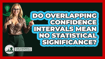 Do Overlapping Confidence Intervals Mean No Statistical Significance? - The Friendly Statistician