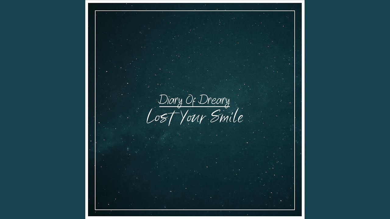 Lost Your Smile