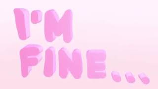 I'M FINE... GIF