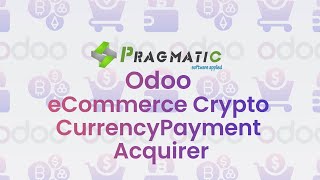Odoo eCommerce Crypto Currency Payment Acquirer App