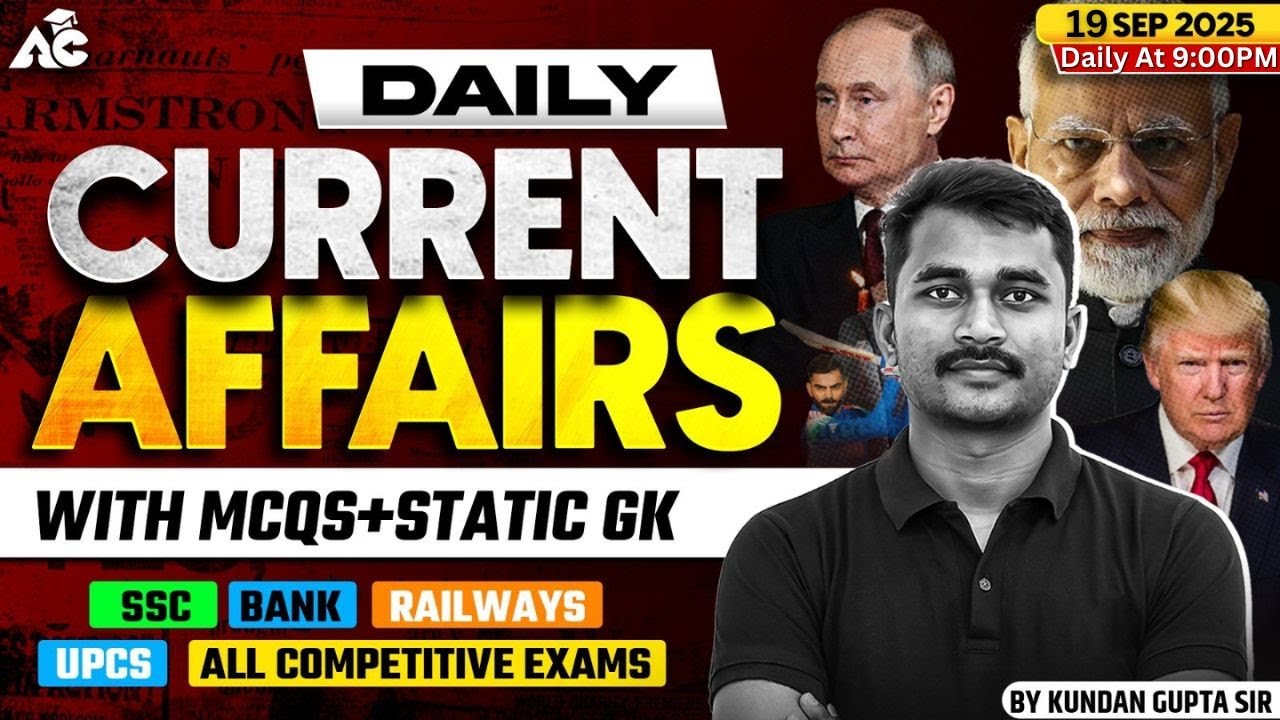 Daily Current Affairs 2025 | MCQs + Static GK | SSC, Bank, Railway ...