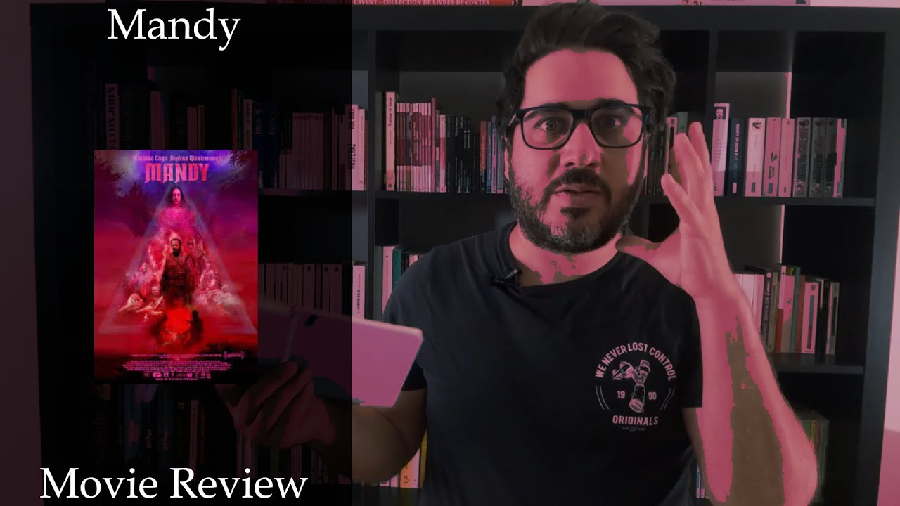 Mandy Movie Review YouTube