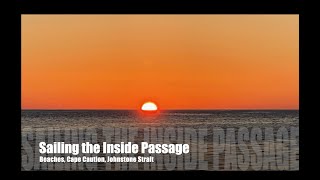 Chapter 41 - Sailing the Inside passage