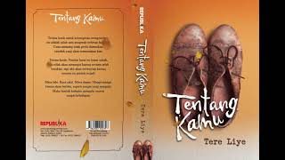 Book Tentang Kamu  Tere Liye Perjalanan Mencari Makna Hidup  Bab 9