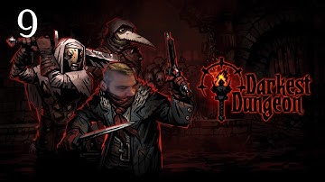 We do love Vestals. We do people. Darkest Dungeon. Part 9
