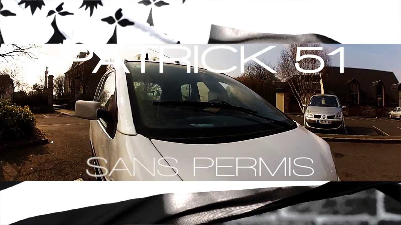 Patrick 51 - Sans permis