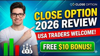 Close Option Binary Options Broker Review 2026 USA Traders Welcome Free $10 Bonus To Start Trading