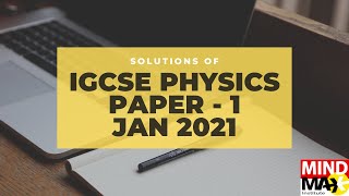 IGCSE Physics | Paper 1 | January 2021 | Mindmax Institute screenshot 3