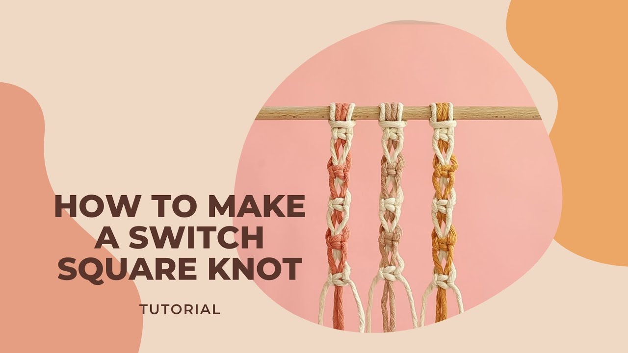 Macramé DIY Tutorial: Multi-Coloured Square Knot Pattern / Switch Square Knot