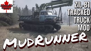 MudRunner Mod Gameplay | Tracked Vehicles | ZIL-B1