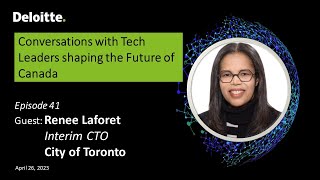 Conversation with Renee Laforet I CTO of City of Toronto