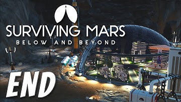 Surviving Mars: Below and Beyond - New Ulm (END)