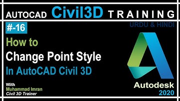 How to Change Point Style in Civil 3D|AutoCAD Civil 3D in Hindi and Urdu|PART 16