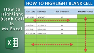 How to Highlight Blank Cell in Ms Excel || Quickly Highlight Blank Cell in Microsoft Excel