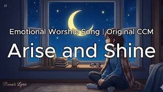Arise And Shine :: Deep Prayer & Meditation 