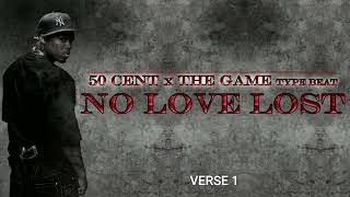 Video thumbnail of "50 Cent x Game Type Beat - No Love Lost"