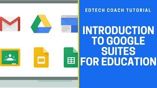 Google  Suite for Education: Expand Your Access to Help & Learning