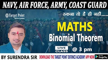 Binomial Theorem | MATHS | BY SURENDRA SIR | TARGET POINT DEFENCE ACADEMY JAIPUR