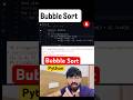 Bubble Sort algorithm in python and brute force. #python #coding #ai #programming #dsa #algorithm