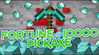 How To Get A Fortune 10000 Pickaxe In Minecraft