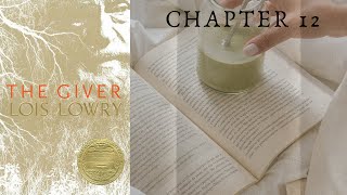 The Giver Chapter 12