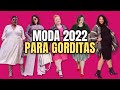MODA 2022 PARA GORDITAS | TENDENCIAS EN TALLAS PLUS ❤