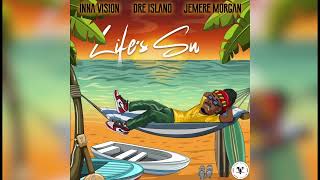 Inna Vision, Dre Island, Jemere Morgan - Life's Sweet (Official Audio)