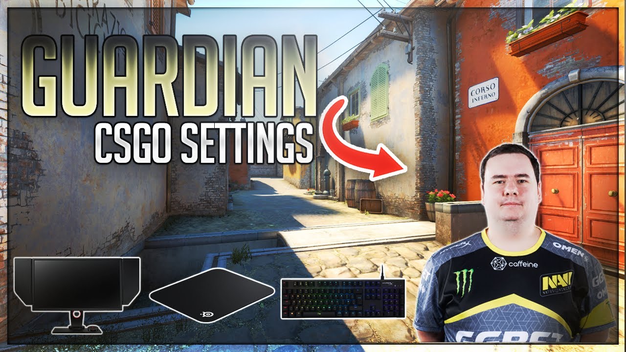 Guardian CSGO Settings + Setup (2020) YouTube