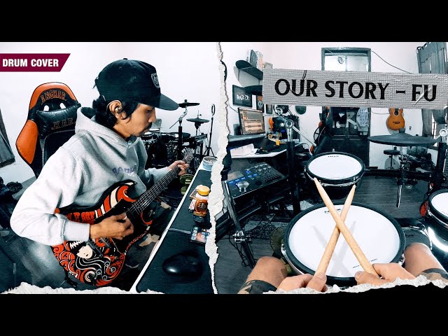 OUR STORY - FU (Guitar/Pov Drum Cover) By Sunguiks class=