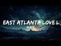 6LACK - East Atlanta Love Letter (Lyrics / Lyric Video) ft. Future