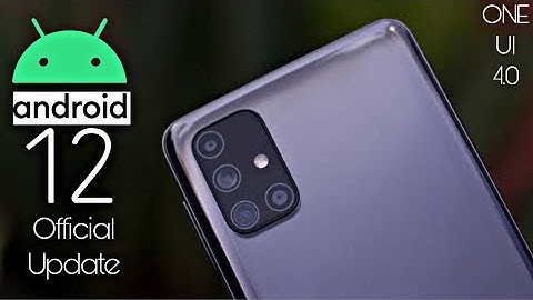 Samsung Galaxy M31s Official Android 12 ONE UI 4.0 Update