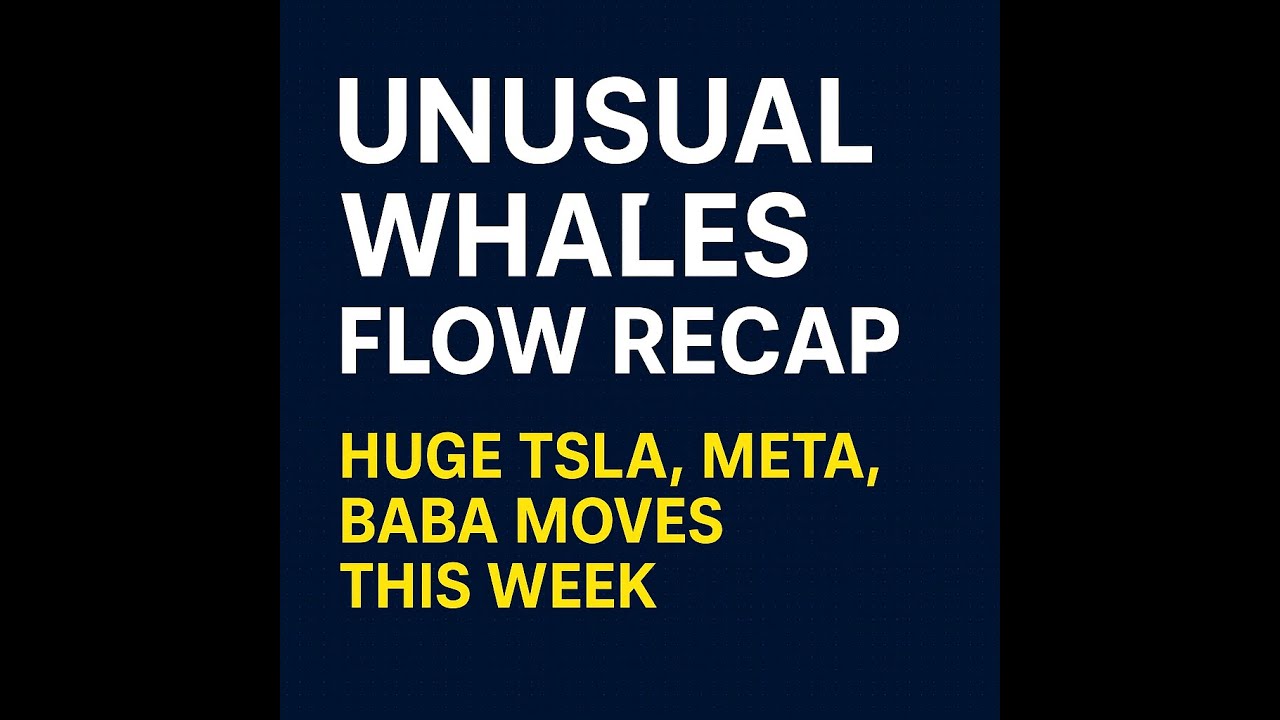 Unusual Whales Flow Recap | Huge TSLA, META, BABA Moves This Week